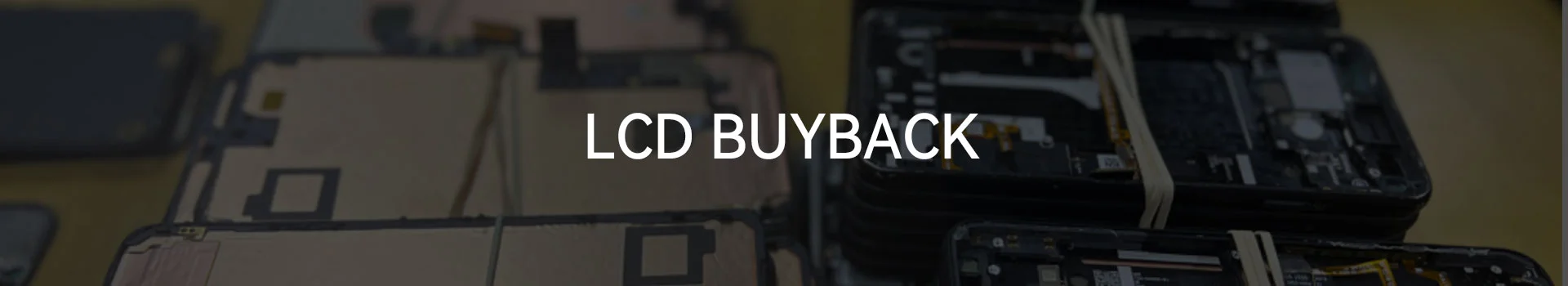 Lcd buyback